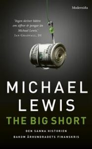 the-big-short-den-sanna-historien-bakom-arhundradets-finanskris