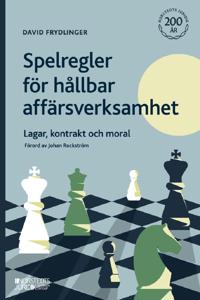 spelregler-for-hallbar-affarsverksamhet-lagar-kontrakt-och-moral